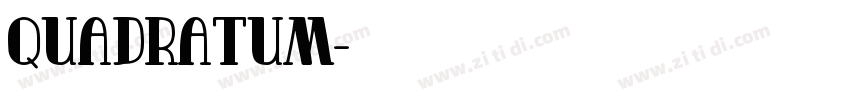 Quadratum字体转换