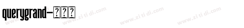 querygrand字体转换