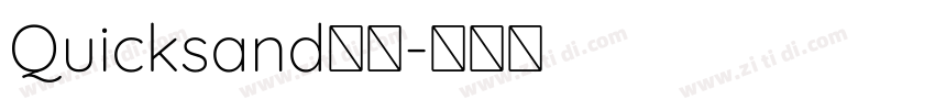 Quicksand斜体字体转换