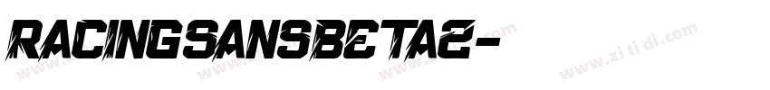 RacingSansBeta2字体转换