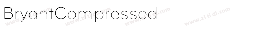 BryantCompressed字体转换