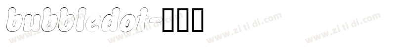 bubbledot字体转换
