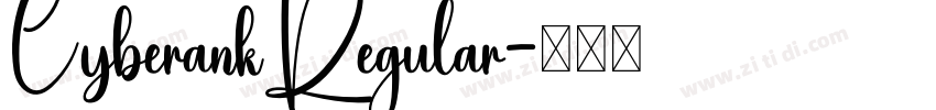 CyberankRegular字体转换 CyberankRegular字体转换