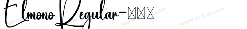 ElmonoRegular字体转换 ElmonoRegular字体转换