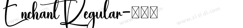 EnchantRegular字体转换