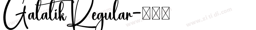 GalatikRegular字体转换