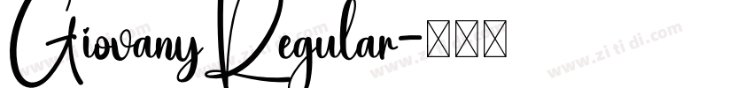 GiovanyRegular字体转换