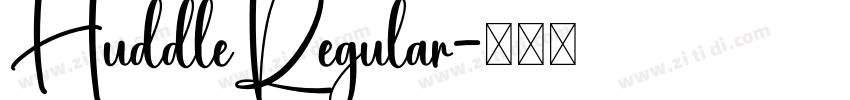 HuddleRegular字体转换