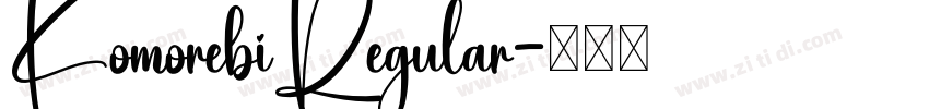 KomorebiRegular字体转换