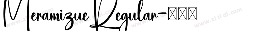 MeramizueRegular字体转换