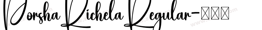PorshaRichelaRegular字体转换