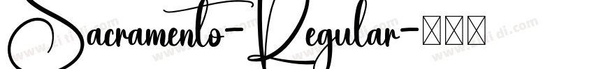 Sacramento-Regular字体转换