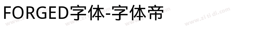 FORGED字体字体转换
