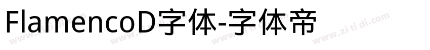 FlamencoD字体字体转换