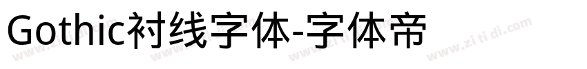 Gothic衬线字体字体转换