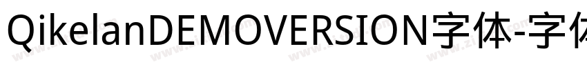 QikelanDEMOVERSION字体字体转换