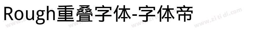 Rough重叠字体字体转换