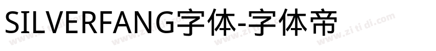 SILVERFANG字体字体转换