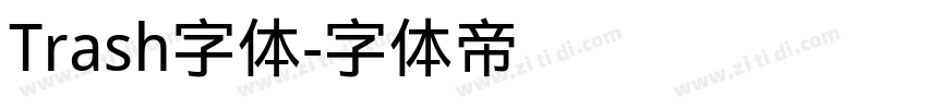 Trash字体字体转换