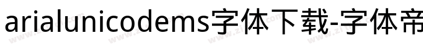 arialunicodems字体下载字体转换