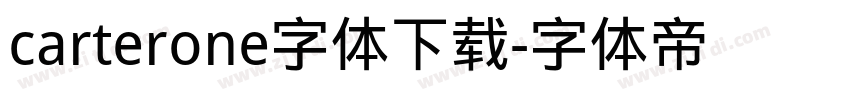 carterone字体下载字体转换