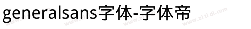 generalsans字体字体转换