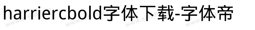 harriercbold字体下载字体转换