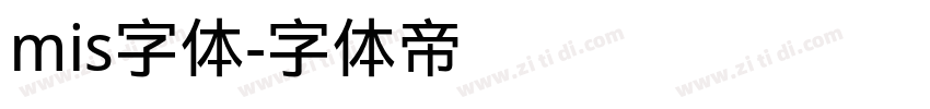 mis字体字体转换