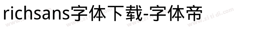 richsans字体下载字体转换