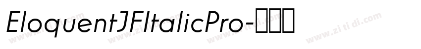 EloquentJFItalicPro字体转换