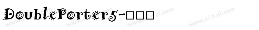 DoublePorter5字体转换