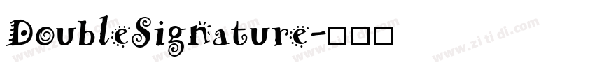 DoubleSignature字体转换