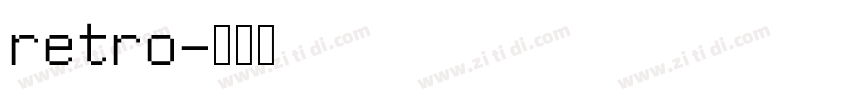 retro字体转换