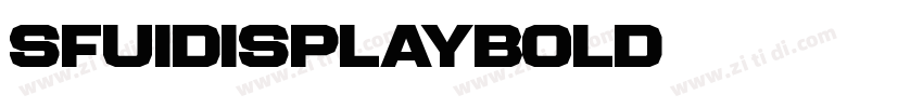 SFUIDisplayBold字体转换 SFUIDisplayBold字体转换