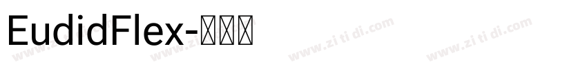 EudidFlex字体转换