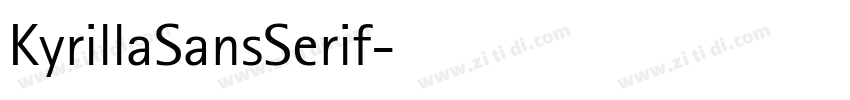 KyrillaSansSerif字体转换