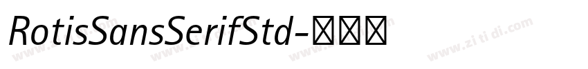 RotisSansSerifStd字体转换