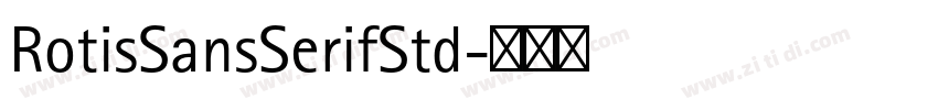 RotisSansSerifStd字体转换