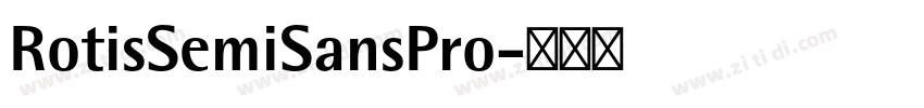 RotisSemiSansPro字体转换