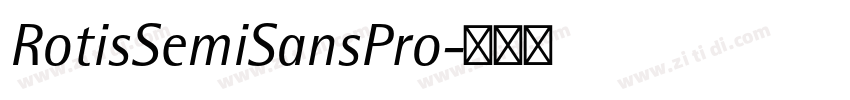 RotisSemiSansPro字体转换