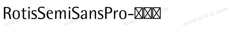 RotisSemiSansPro字体转换