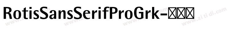 RotisSansSerifProGrk字体转换