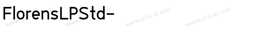 FlorensLPStd字体转换