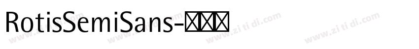 RotisSemiSans字体转换