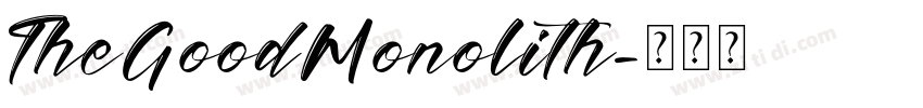 TheGoodMonolith字体转换