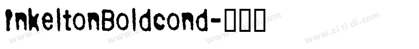 InkeltonBoldcond字体转换