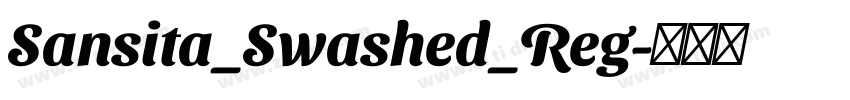 Sansita_Swashed_Reg字体转换