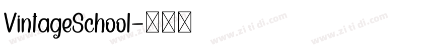 VintageSchool字体转换