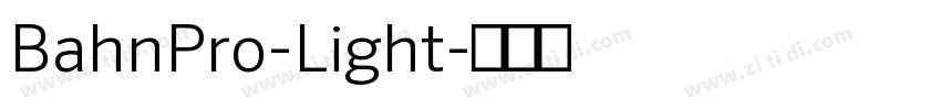 BahnPro-Light字体转换