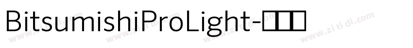 BitsumishiProLight字体转换